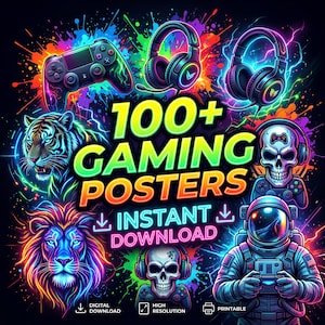 Peut inclure: Une collection numérique de 100+ affiches de jeux vidéo avec des illustrations néon d'un tigre, d'un lion, de crânes avec casques et d'un astronaute. Le texte indique 100+ GAMING POSTERS INSTANT DOWNLOAD, DIGITAL DOWNLOAD, HIGH RESOLUTION, PRINTABLE.