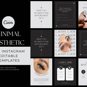 May include: A set of 10 Instagram templates for lash artists. The templates feature a minimalist aesthetic with black and white colors. The text on the templates includes "Lash Appointment", "Lash Care", "Lash Cam", "Have you booked your appointment yet?" and "Why you should brush your lashes everyday".