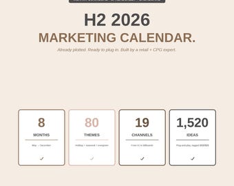 Expert H2 2026 Marketing Calendar Spreadsheet | Retail + CPG Plan | 8 Months, 80 Themes, 19 Channels, 1520 Ideas | Excel + Google Sheets