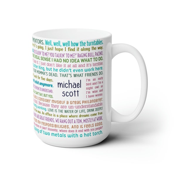 Michael Scott Coffee Mug | Michael Scott Quotes | The Office TV Show Gift | Dunder Mifflin | Michael Scott Fan Gift | Sitcom Funny Quotes