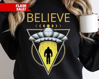 Bigfoot Believe Shirt, Sasquatch Shirt, Funny Bigfoot Shirt, Hiking Shirt, Yeti Shirt, Ufo Shirt, Alien Shirt, Big Foot Shirt, Bigfoot Gift