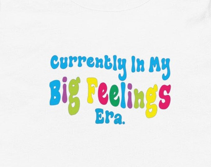 Big Feelings TShirt for Toddlers