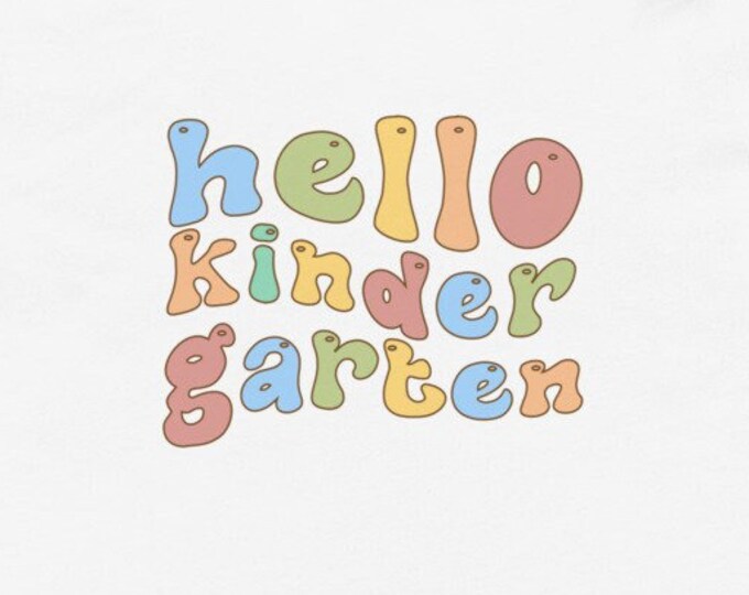 Hello Kindergarten TShirt, First day of Kindergarten Shirt, Back to School Shirt