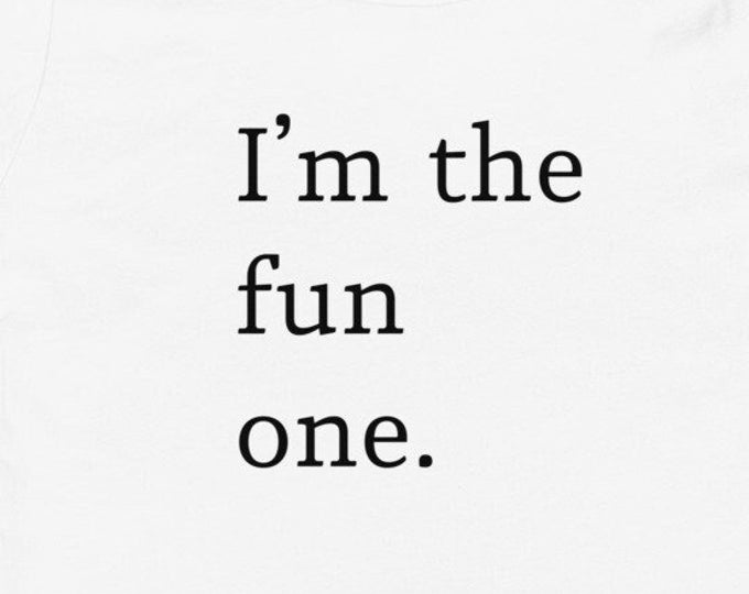 Baby Birthday Gift, I'm the Fun One TShirt, Toddler Gifts