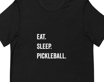 Pickleball TShirt - Eat Sleep Pickleball
