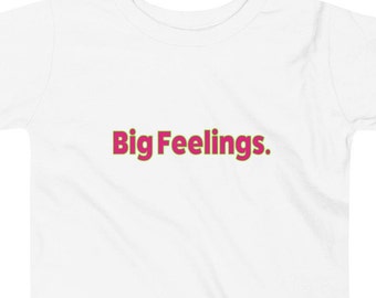 Preschooler T-Shirt, Big Feelings TShirt