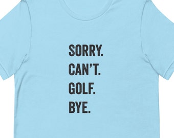 Funny Golf Gift, Golf Shirt Gift