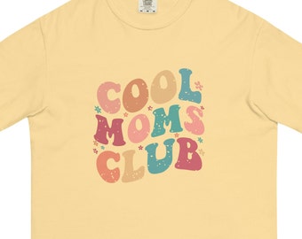 Cool Mom TShirt, Cool Moms Club Shirt