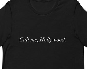 Call Me, Hollywood TShirt
