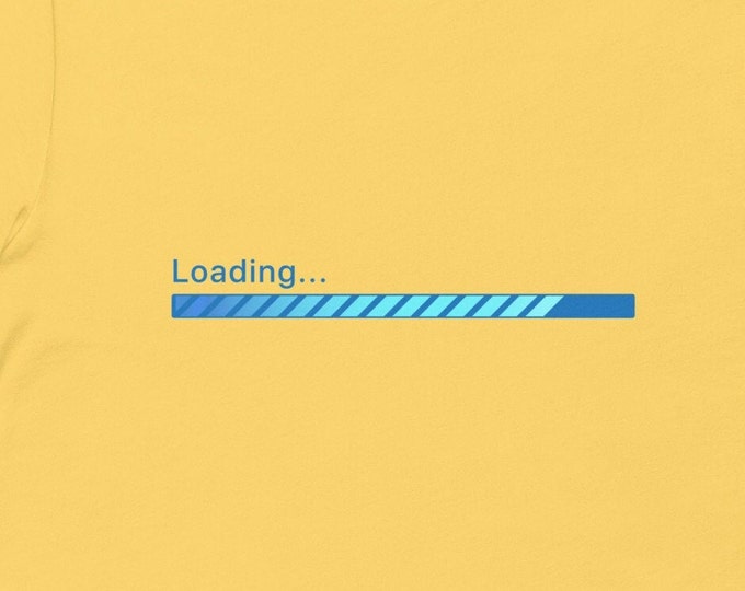 Loading Progress TShirt, Funny TShirt for Computer Nerd
