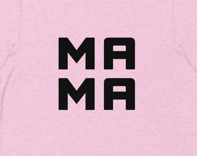Mama TShirt, Gift for New Mom
