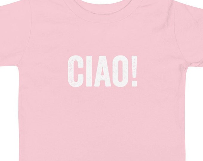 Back to School TShirt for Toddlers, Ciao! Print Children's TShirt