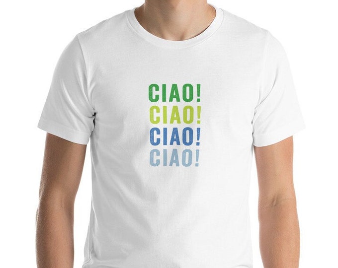 Ciao TShirt - Trending Ciao! TShirt