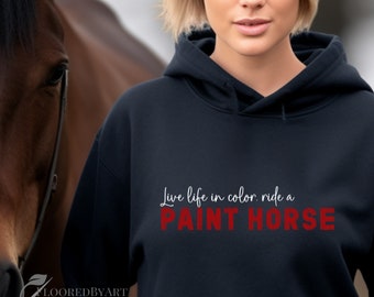 American Paint Horse Sweatshirt Hoodie, Paint Horse Lover, Spotted Horse Gift, Unisex Cowboy Shirt, Horse Hoodie Graphic Design