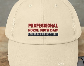 Horseshow Dad Horse Hat Cap, Professional Horseshow Dad Baseball Cap, Horseshow Hat, Perfect Gift for Horse Dad, Bronc Horse Rider