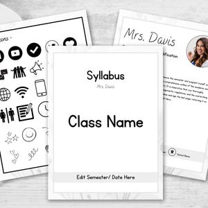 May include: A black and white syllabus template with the title "Syllabus" and the text "Mrs. Davis" and "Class Name". The template has a place to edit the semester and date. There is a small image of a person in the top right corner.
