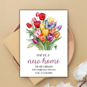 Afdrukbare kaartsjabloon I Have A New Home, lentetulpen, vlinder, adreswijzigingsaankondiging, ik ben verhuisd, nieuw huis, bloem