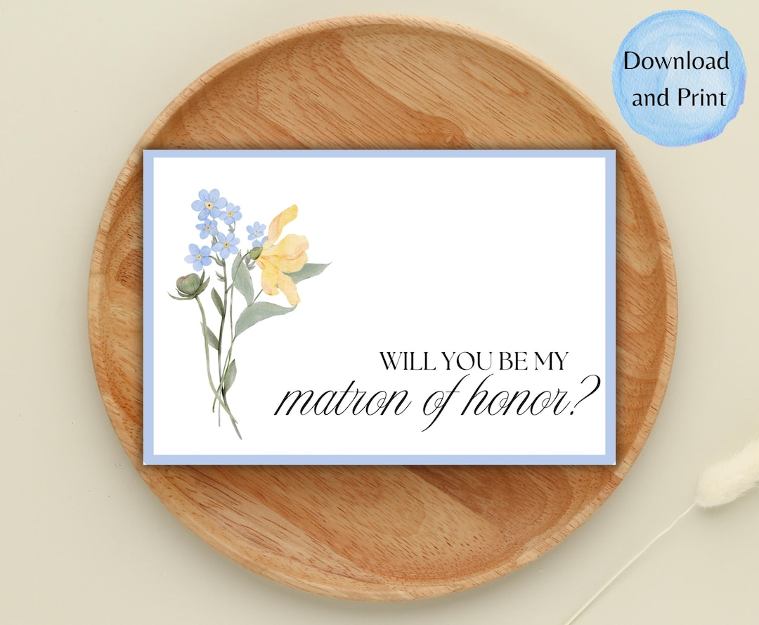 Will You Be My Matron of Honor Printable Bridesmaid Proposal Card Best