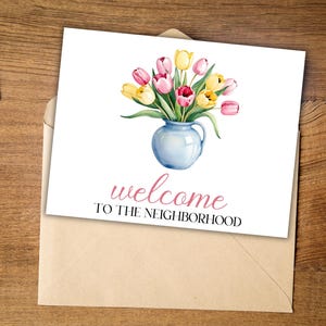 Carte de voeux imprimable Bienvenue dans le quartier, cadeau de pendaison de crémaillère bonjour nouveau voisin, tulipe, fleurs, fleurs, téléchargement immédiat, nouvelle maison