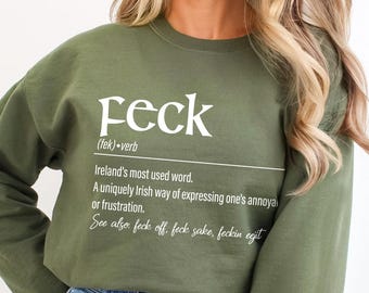 Funny Feck Definition St Patricks Day Sweatshirt, Irish Slang Crewneck
