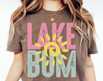 Comfort Colors Lake Bum Shirt: Summer Lake Life T-Shirt