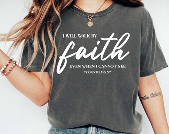 Comfort Colors Christian Shirt: Bible Verse Faith T-Shirt