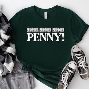 Knock Knock Penny Shirt: Big Bang Theory Fan Gift