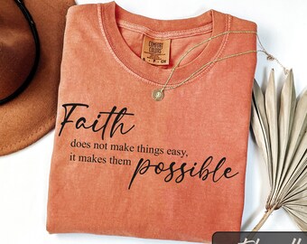 Comfort Colors Christian T-Shirt: Faith Graphic Tee