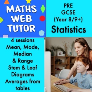 Puede incluir: Un gráfico azul y blanco con el texto "MATHS WEB TUTOR" y un fondo colorido. El gráfico también incluye el texto "4 sessions Mean, Mode, Median & Range Stem & Leaf Diagrams Averages from tables". El gráfico está al lado de una foto de una mujer y un niño mirando una pantalla de computadora. El texto "PRE GCSE (Year 8/9+) Statistics" está en el lado derecho de la imagen.