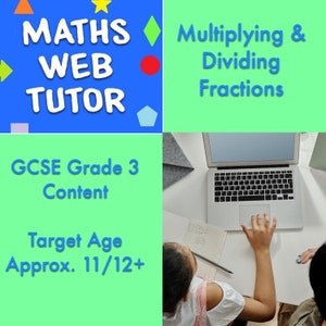 Multiplying and Dividing Fractions, GCSE Maths Grade 3, Lessons Suitable from approx. Year 7