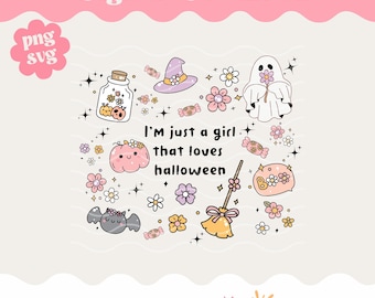 I'm Just A Girl That Loves Halloween Digital Download SVG PNG File, Cute Halloween Spooky Season PNG,girly spooky png, cute ghost png design