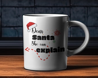 Liebe Santa Tasse, lustige Tasse, Weihnachtskunst, Teetasse, Keramiktasse, Lieber Weihnachtsmann, sie kann erklären, Weihnachtsillustration