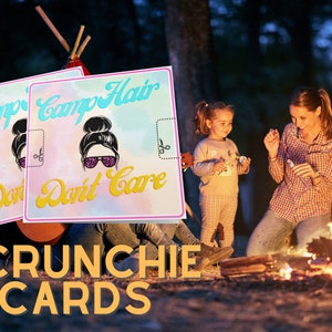 Camp Hair, Don't Care - Scrunchie Card
