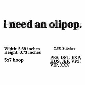 I need an olipop Embroidery design, Digital, instant download, digital product, Embroidery Design, Gift For Her, Instant Download