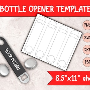 Bottle Opener Template, Bottle Opener Wrap, Sublimation Template, Instant Download Png, Svg, Dxf