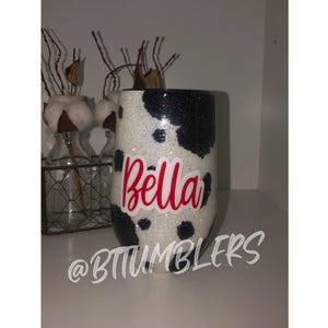 Cow print tumbler, Cowprint, Custom Tumbler, Glitter Tumbler, Cowhide, Cow spot Cup, 30oz Standard Tumbler, 20oz Tumbler, Glitter Wine Glass