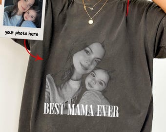 Comfort Colors® Custom Your Photo Shirt, Personalized mama Picture Tee, Upload Your Own Image, Vintage Custom Photo mom Gift