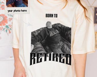 custome grandpa photo t shirt| custom retired vintage style comfortcolors® face shirt gift