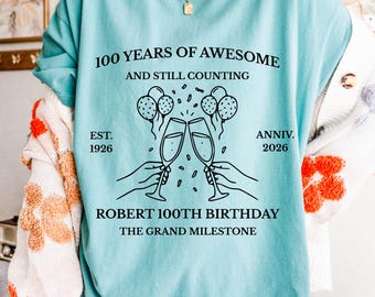 100th birthday sweatshirt gifts, 1926 Shirt grandpa sweater, 100 birthday favors unisex hoodie,personalized gift,
