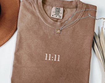 Comfort Colors 11:11 Manifest Shirt - Unisex Graphic Tee