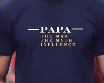Papa The Myth T-Shirt, Father's Day Gift