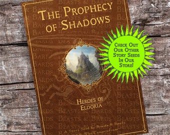 Story Seed - The Prophecy of Shadows / Immersive D&D Adventure PDF - Story, Monster (lore + stats), Mini Challenge RPG Campaign Imprimible