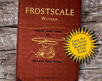 Frostscale Wyvern | Homebrew RPG Monster PDF - Includes Crafted Monster Origin Story and Stats | RPG | Campaign | Printable