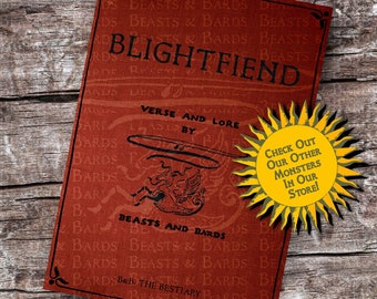 The Blightfiend | Homebrew RPG Monster PDF - Includes Crafted Monster Origin Story and Stats | RPG | Campaign | Printable