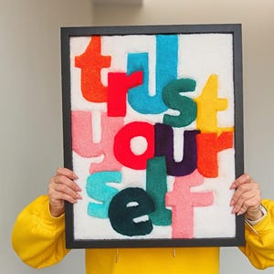 Modern Motivational Poster, Trust yourself Tufted Wall art, needle punch decor, tufting home decor, cosy modern wall hanging, tufting art