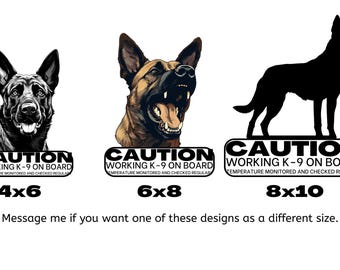 Working K9 on Board, Belgian Malinois Vinyl Decal Sticker, Temperature Monitored, GSD, IPO, Schutzhund, Dog Dad Mom Car, Caution, dog sports