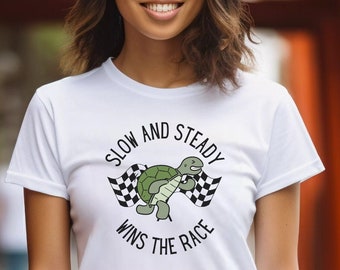 Tortoise Shirt, Slow and Steady, Turtle Shirt, Funny Tortoise Shirt, Tortoise Lover Gift, Turtle Lover Gift, Unisex Jersey Short Sleeve Tee