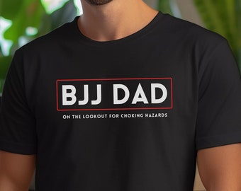 BJJ Dad Brazilian Jiu-Jitsu Shirt, Funny Jiu-Jitsu Tee for Dad, BJJ T-Shirt, BJJ Gift, Jiu-Jitsu Gift, Martial Arts Gift