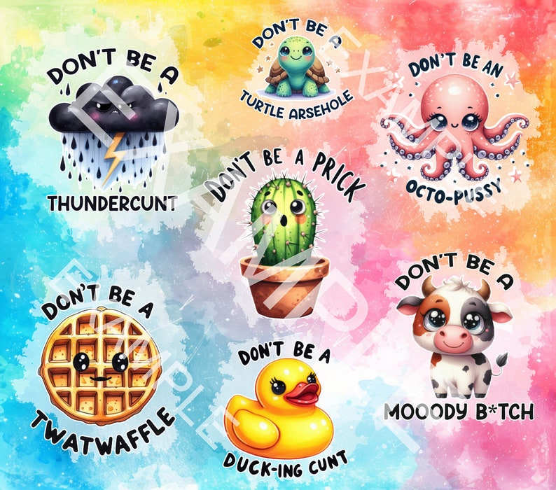May include: A colorful illustration with a variety of cartoon animals and the text "Don't be a..." with different humorous insults. The animals include a turtle, octopus, cactus, waffle, duck, and cow.