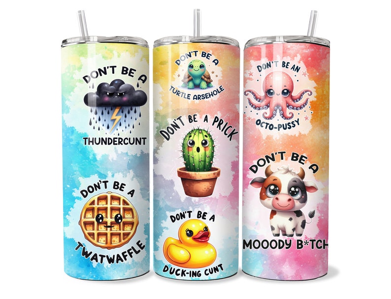 May include: Three stainless steel tumblers with colorful watercolor backgrounds and humorous sayings. The tumblers feature a turtle, a cactus, an octopus, a cow, a waffle, and a rubber ducky. Each tumbler has a straw and a lid.